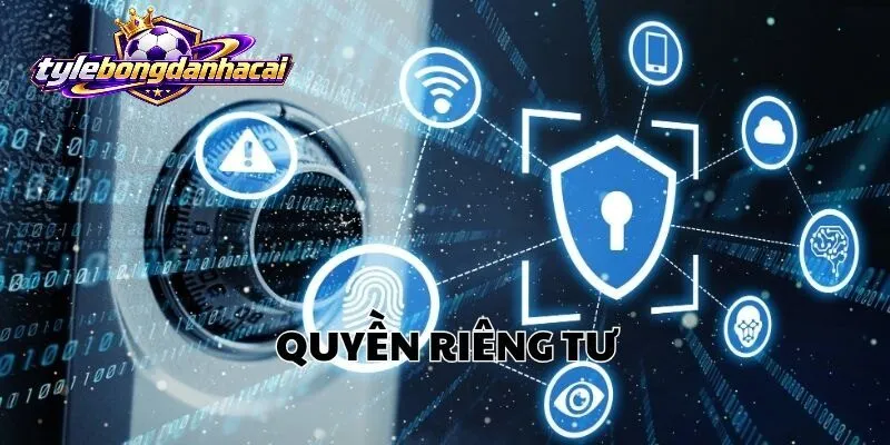 quyen rieng tu Cách Quyền Riêng Tư Bongdanhacai sử dụng thông tin người chơi